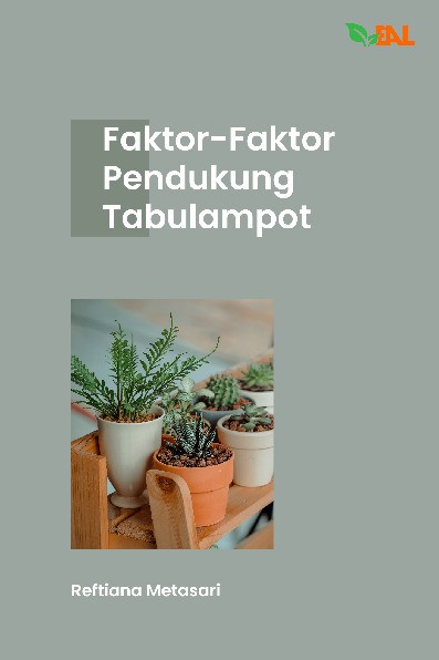 Faktor-Faktor Pendukung Tabulampot